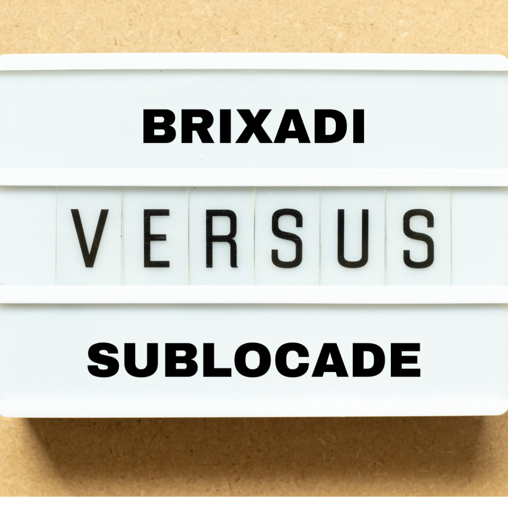 brixadi vs. sublocade